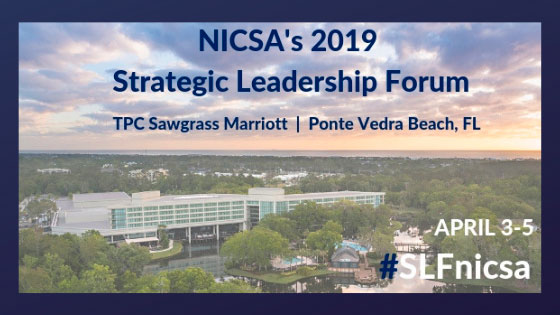 HOW TO STAY AHEAD OF THE CHANGE: TAKEAWAYS FROM NICSA STRATEGIC LEADERSHIP FORUM 2019