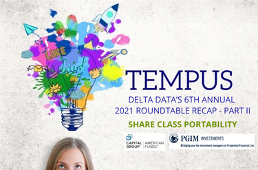 Tempus: Delta Data’s 6th Annual 2021 Roundtable Recap – Part II